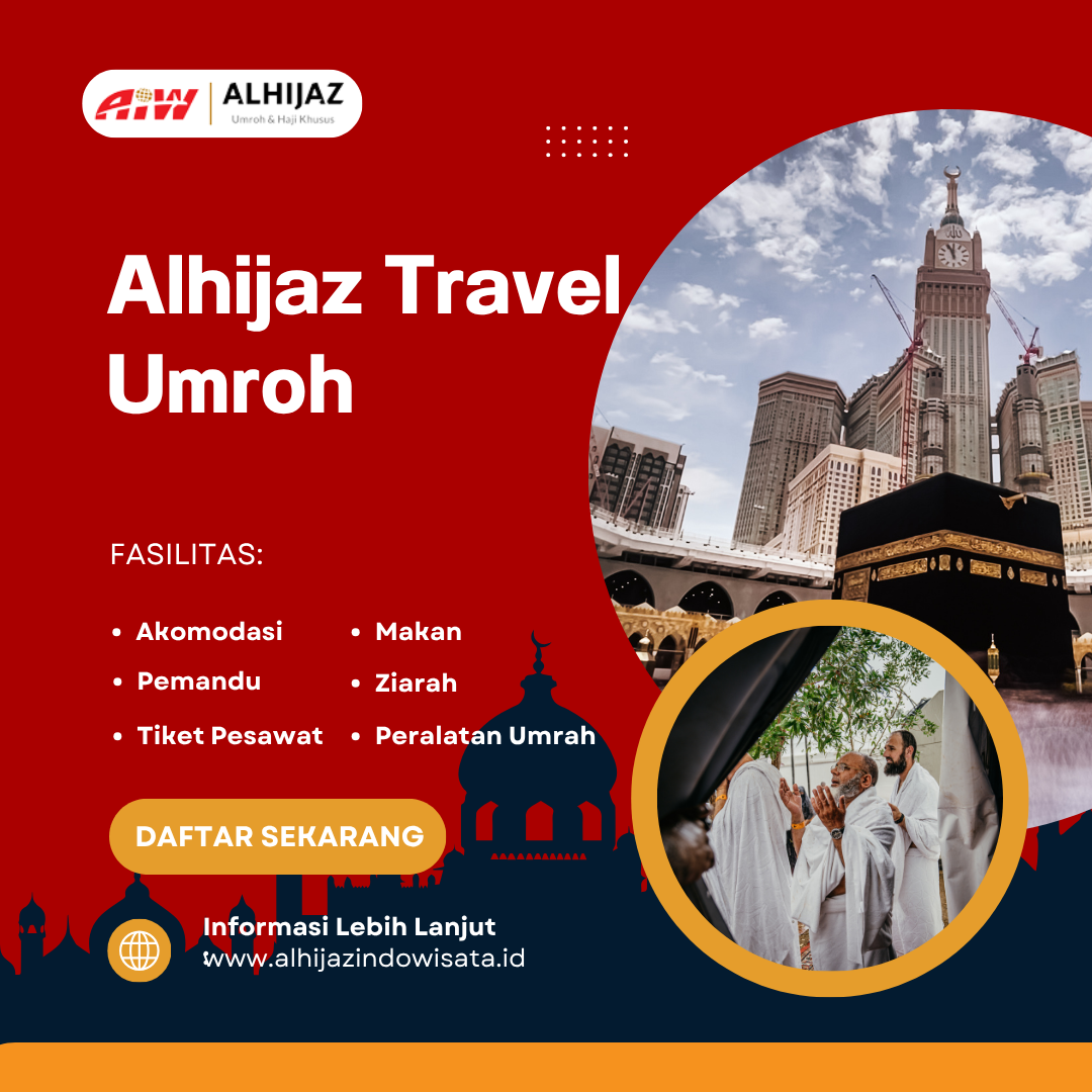 Alhijaz Travel Umroh