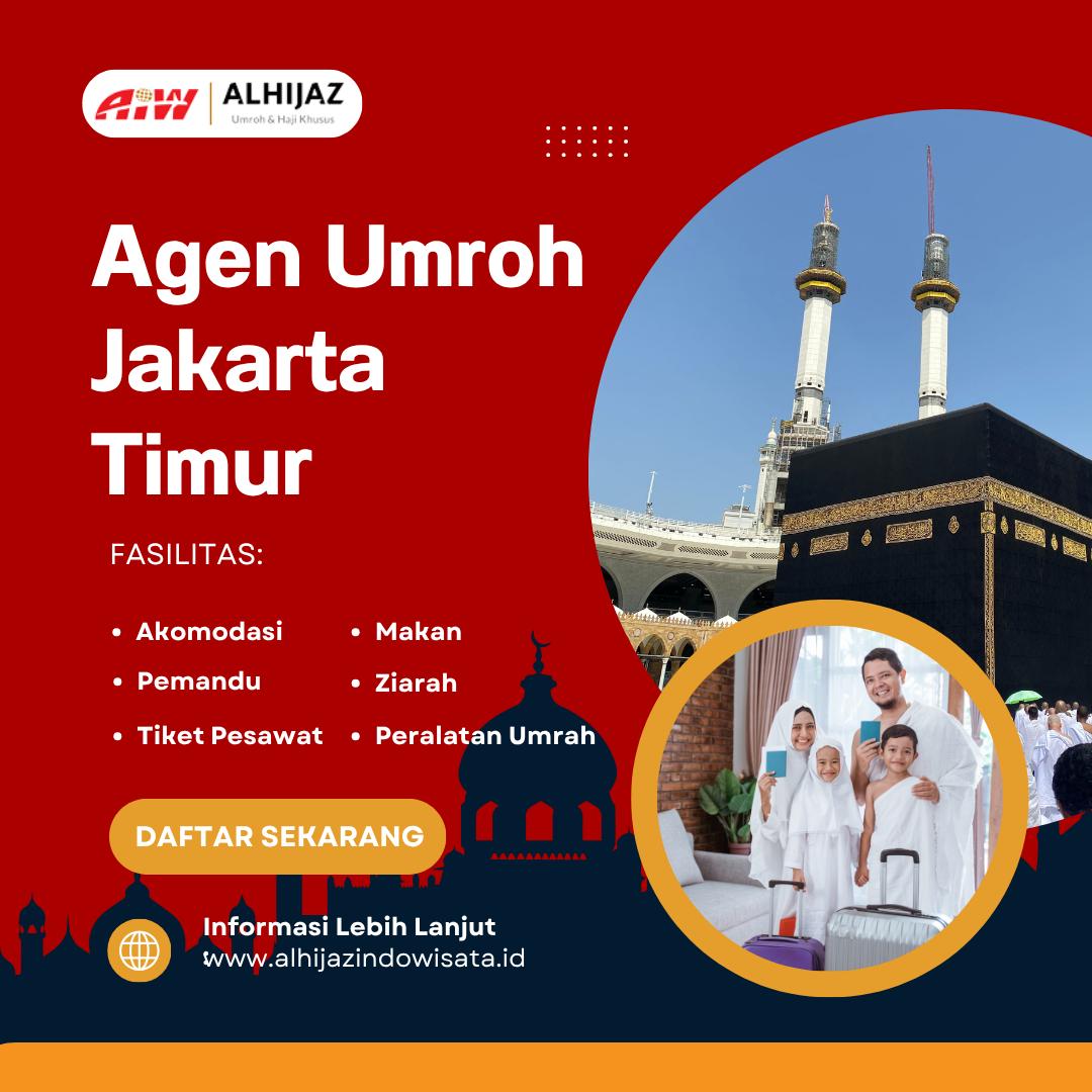 Agen Umroh Jakarta Timur