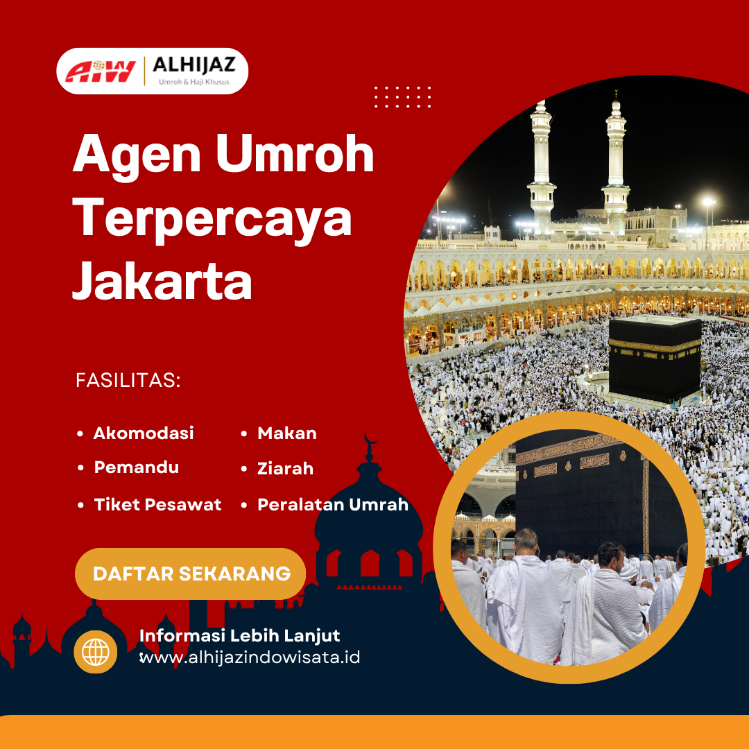 Agen Umroh Terpercaya Jakarta
