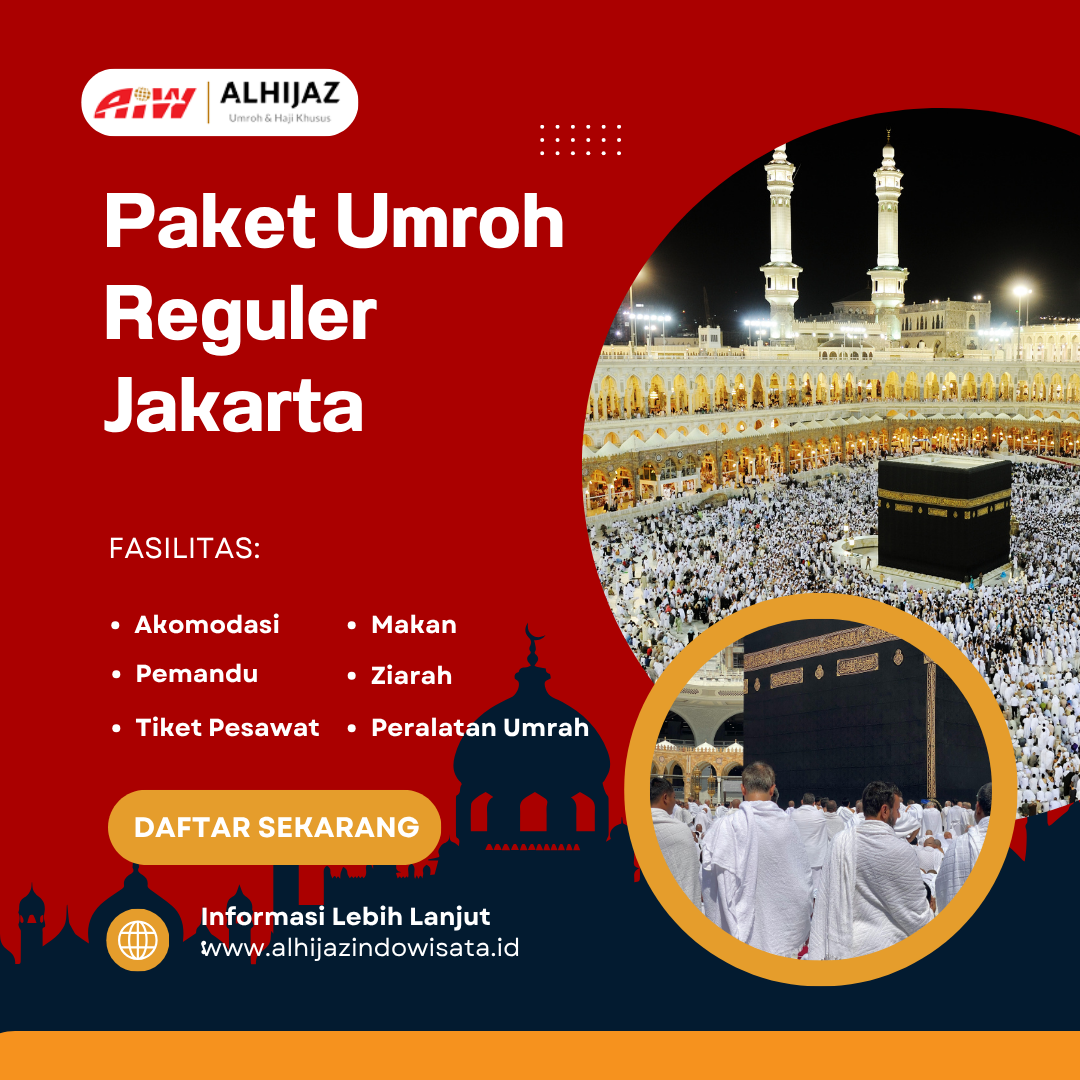 Paket Umroh Reguler Jakarta